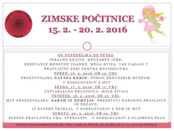 KTS Trbovlje, Zimske počitnice, 15.2-20.2.2016
